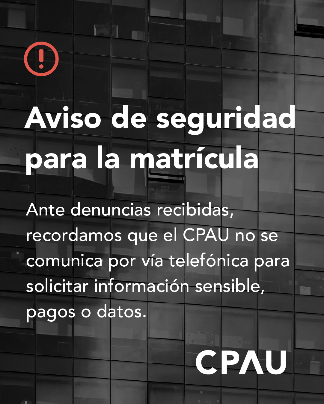 Aviso de seguridad para la matrícula