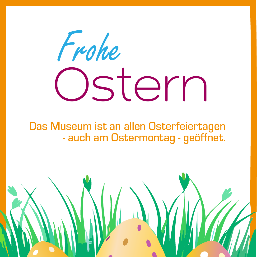 Ostergrüße aus dem Panzermuseum. Orangefarbene Eier auf grünem Gras. Darüber die Information, dass das Museum an allen Osterfeiertagen geöffnet ist.
